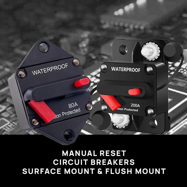 Manual Reset Circuit Breakers Flush & Surface Mount